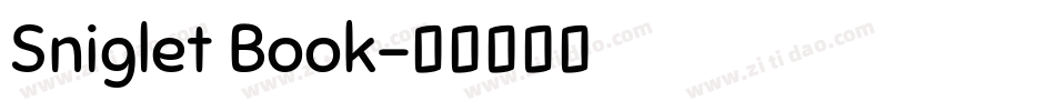 Sniglet Book字体转换